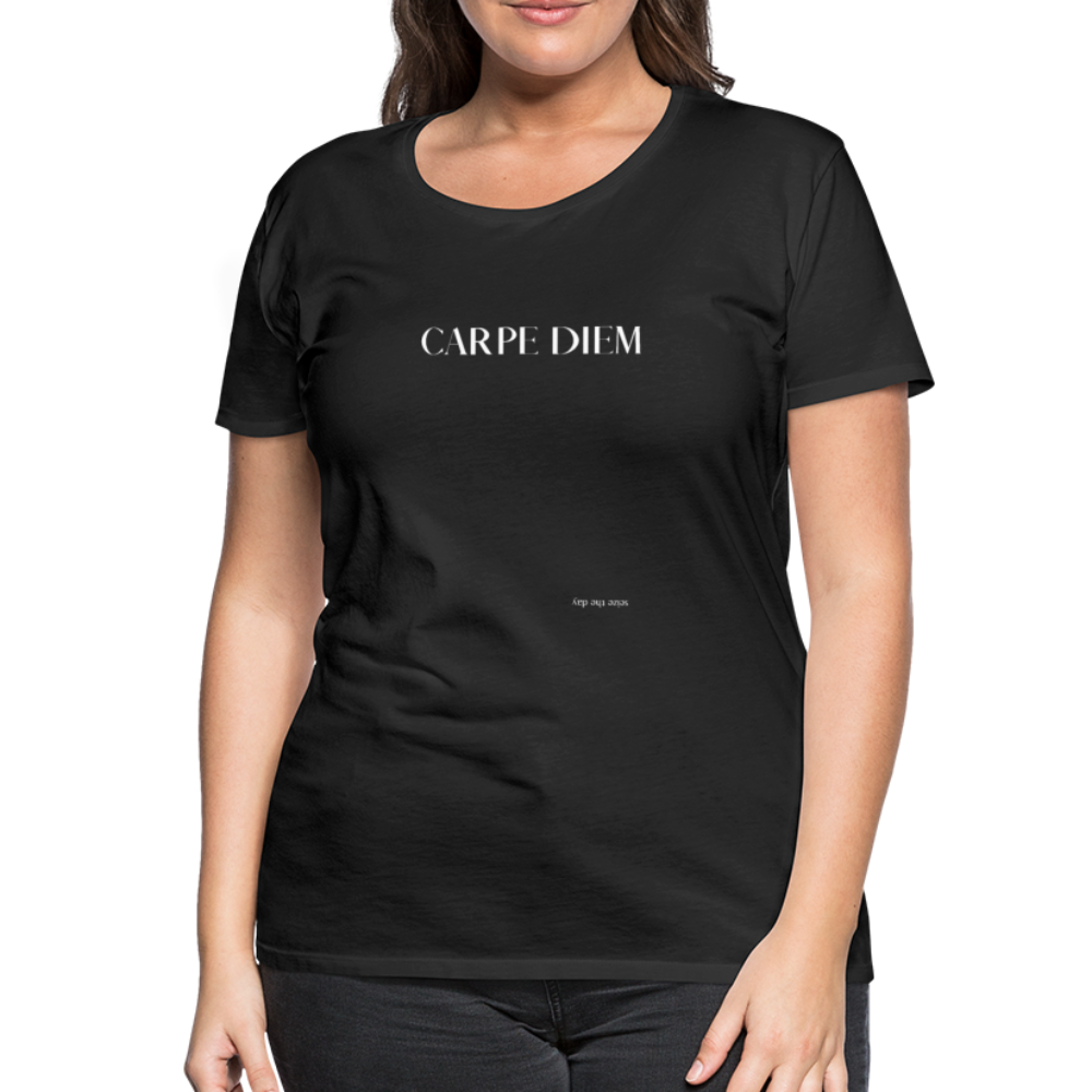 Carpe Diem Seize The Day - black